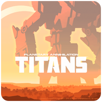 Planetary Annihilation : Titans ( 行星的毁灭 : 泰坦 ) v113132 中文破解版 即时战略游戏下载